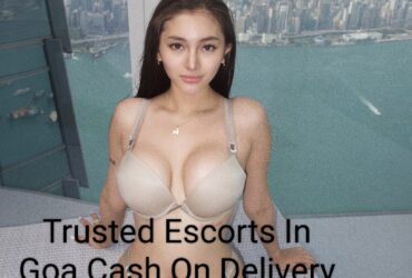 Goa Call Girls – 8588809533 – Verified Escorts & Discreet premium Companionship