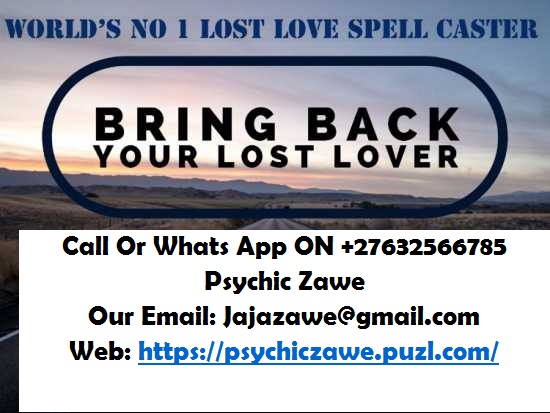 LOVE SPELLS TO BRING OR TO CONTROL YOUR LOVER PERMANENTLY ☎ @ +27-60-577-5963